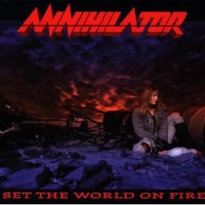 Annihilator Set-the-World-on-Fire